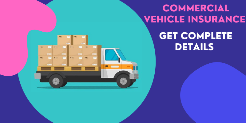 Commercial Vehicle Insurance